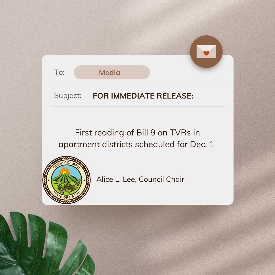 Image of a bulletin announcing For Immediate Release from Council Chair Alice L. Lee's office First reading of Bill 9 on TVRs in apartment districts scheduled for Dec. 1